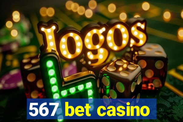 567 bet casino